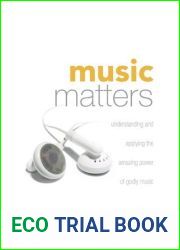 Music Matters: Understanding and Applying the Amazing Power of Godly Music