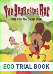 The Year of the Rat: Tales from the Chinese Zodiac