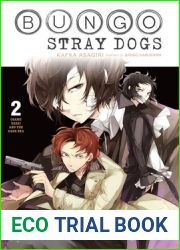 Bungo Stray Dogs, Vol. 2 (light novel): Osamu Dazai and the Dark Era (Bungo Stray Dogs (light novel), 2)