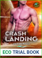 Crash Landing: A Survival Alien Romance (The Surge Book 3)