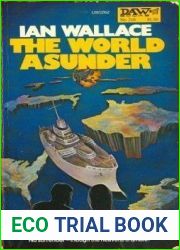 The World Asunder