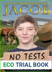 A Lancaster Amish School for Jacob: Testing and Torment (A Lancaster Amish Home for Jacob Book 5)
