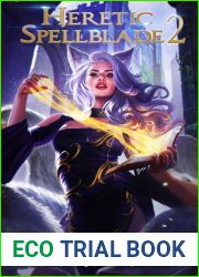 Heretic Spellblade 2 (Heretic Spellblade, #2)