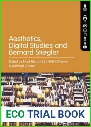Aesthetics, Digital Studies and Bernard Stiegler