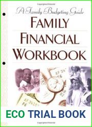 Family Financial Workbook: A Family Budgeting Guide