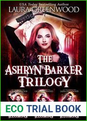 The Ashryn Barker Trilogy