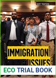 Immigration Issues in America (Hot Topics)