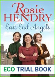 East End Angels (East End Angels #1)