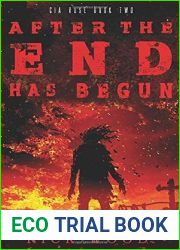 After the End Has Begun (Cia Rose)
