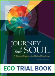 Journey of Your Soul: A Channel Explores the Michael Teachings