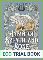 Hymn of Breath and Bone (The Whispering Sea Duet, #2)