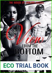 The View From The Bottom