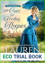 The Care and Feeding of Rogues (A Lady|s Guide to Rogues #1)