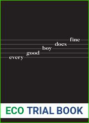 Every Good Boy Does Fine: Poetry and Prose