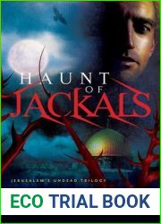 Haunt of Jackals (Jerusalem|s Undead Trilogy #2)