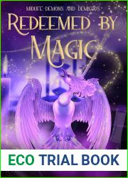 Redeemed by Magic (Midlife Demons and Demigods #7)
