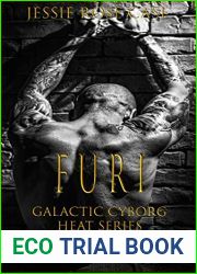 F U R I: Galactic Cyborg Heat Series