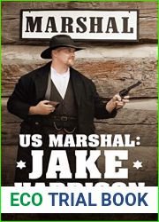 US Marshal:Jake Harrison