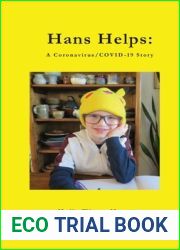 Hans Helps: A Coronavirus COVID-19 Story