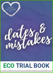 Dates and Mistakes : A New Adult MM Romance (Love Letters Book 1)