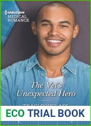 The Vet|s Unexpected Hero: Get swept away with this sparkling summer romance!