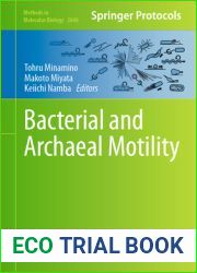 Bacterial and Archaeal Motility (Methods in Molecular Biology, 2646)