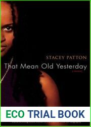 That Mean Old Yesterday: A Memoir