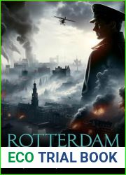 Rotterdam (Fernsby|s War Book 4)