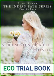 The Crimson Path of Honor: The Lakota