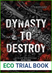 Dynasty to Destroy (Stolen Obsessions, #3)