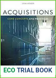 Acquisitions: Core Concepts and Practices