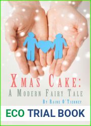 Xmas Cake: A Modern Fairy Tale