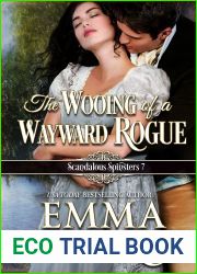 The Wooing of a Wayward Rogue (The Scandalous Spinsters, #5)