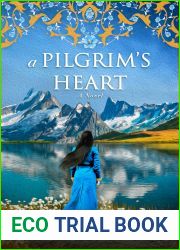 A Pilgrim|s Heart: A Novel (Nordun|s Way, #2)