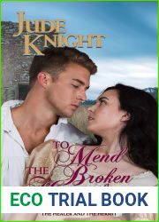 To Mend the Broken-Hearted: The Healer and the Hermit (The Return of the Mountain King, #2)
