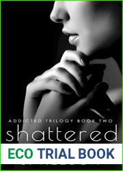 Shattered (Addicted Trilogy #2)