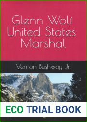 Glenn Wolf U.S. Marshall