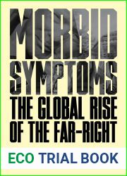 Morbid Symptoms: The Global Rise of the Far-Right