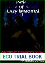 Ancient Constitution (Path of Lazy Immortal #9)