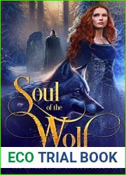 Soul of the Wolf (The Novels of Ravenwood Book 2)