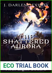 The Shattered Aurora (The Grimm Star Saga: First Light Book 3)