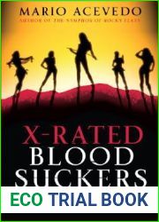 X-Rated Bloodsuckers (Felix Gomez, #2)