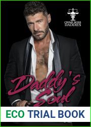 Daddy|s Soul (Crime Boss Daddies Book 4)