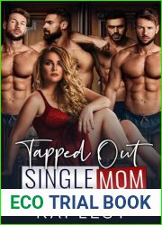 Tapped Out Single Mom (Lucky Lady Reverse Harem, #2)