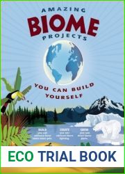 Amazing Biome Projects You Can Build Yourself