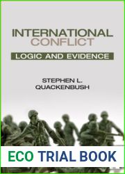 International Conflict: Logic and Evidence