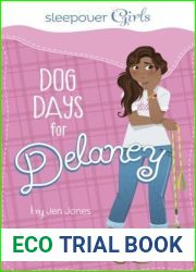 Sleepover Girls: Dog Days for Delaney