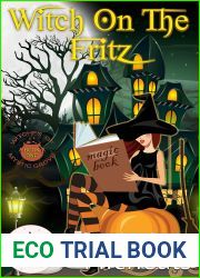 Witch on the Fritz (Magic and Mayhem Universe Witches of Mystic Grove Book 1)