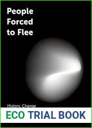 People Forced to Flee: History, Change and Challenge