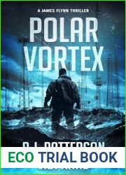 Polar Vortex (A James Flynn Thriller Book 5)